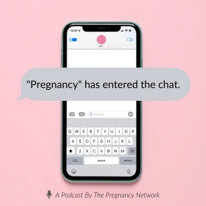 Pregnancy Has Entered the Chat