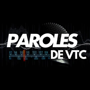 PAROLES DE VTC