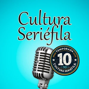 Cultura Seriéfila
