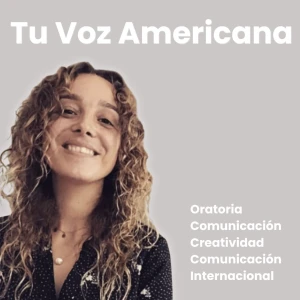 Tu Voz Americana-Comunicación,Oratoria,Creatividad