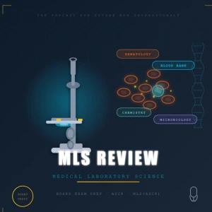 Medical Laboratory Science - Board Exam Review