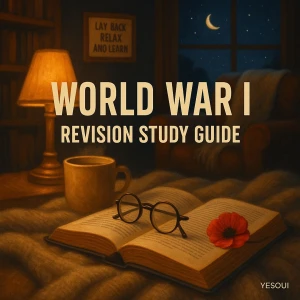 World War I: Revision Study Guide