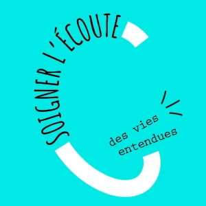 Soigner l'écoute