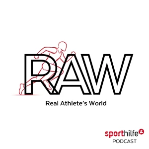 RAW - der Sporthilfe Podcast