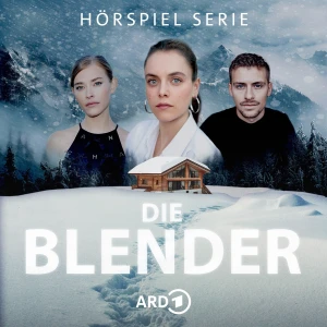 Die Blender – Crime-Hörspiel-Serie