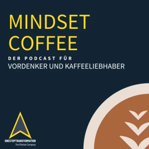 Mindset Coffee Podcast