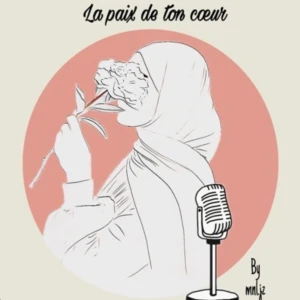 La paix de ton coeur.