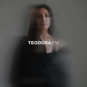 TEODORA/FM