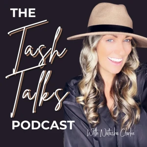 THE TASH TALKS PODCAST