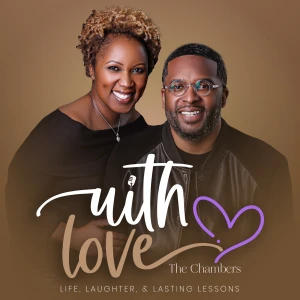 With Love, The Chambers
