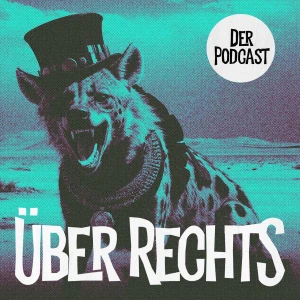 Über Rechts – Der Podcast