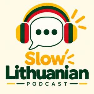 Slow Lithuanian Podcast