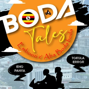 BodaTales: eMbozzi Za'aba Bodaboda