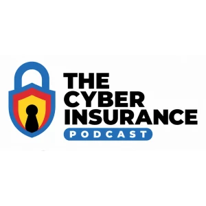 The Cyber Insurance Podcast