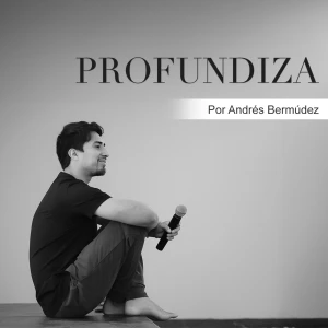 Profundiza con Andrés Bermúdez