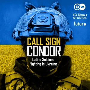 Call Sign Condor: Latino Soldiers Fighting in Ukraine