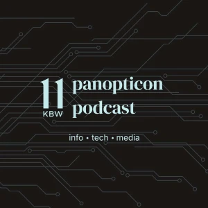 11KBW Panopticon Podcast
