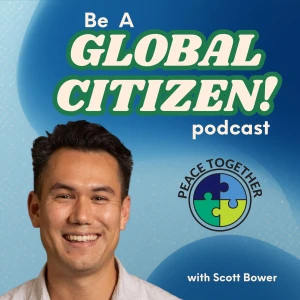 Be A Global Citizen!