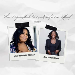 The Impactful Conversations Effect Podcast