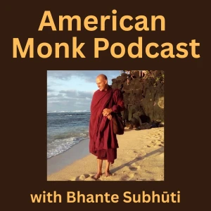 American Monk Podcast