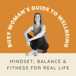 Busy Woman's Guide to Wellbeing