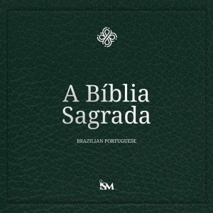 A Bíblia Sagrada – Português (Portuguese, Novo Testamento + Salmos e Provérbios)