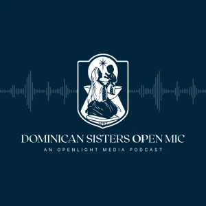 Dominican Sisters Open Mic