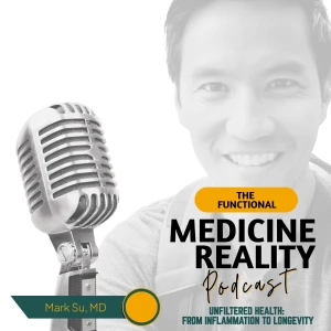 Functional Medicine Reality Podcast