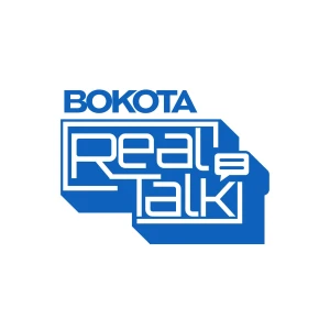 Bokota Real Talk
