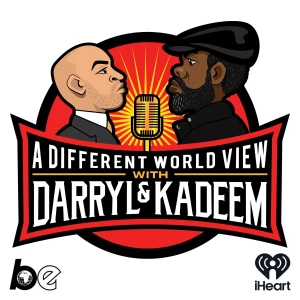 A Different World View with Darryl & Kadeem