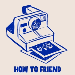 How to Friend
