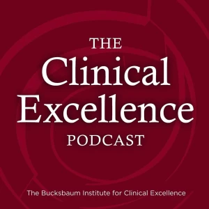 The Clinical Excellence Podcast