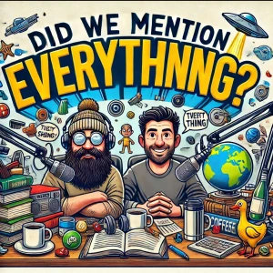 Did We Mention Everything?