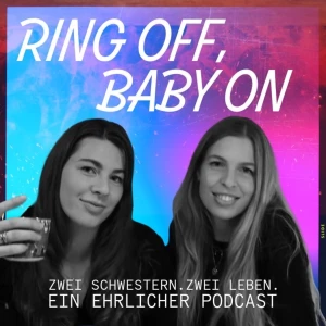 Ring Off, Baby On