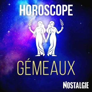 L'Horoscope NOSTALGIE des GEMEAUX