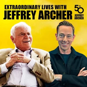 Extraordinary Lives with Jeffrey Archer