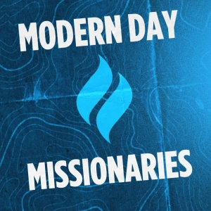 Modern Day Missionaries
