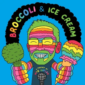 Broccoli and Ice Cream with Myq Kaplan
