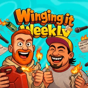 Winging It Weekly