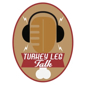 Turkey Leg Talk