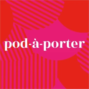 Pod-à-Porter