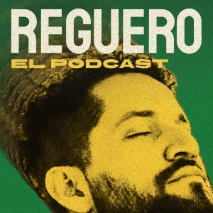 Reguero El Podcast