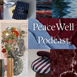 PeaceWell Podcast