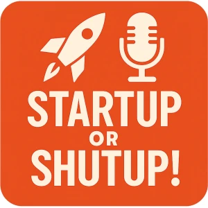 STARTUP or SHUTUP! | Small Business & Entrepreneurship Podcast with Colin Fraley