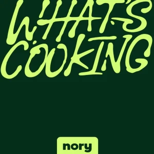 What's Cooking? | A Podcast from Nory