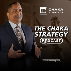The Chaka Strategy Podcast