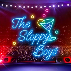 The Sloppy Boys