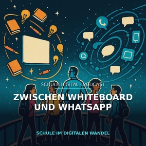 Zwischen Whiteboard und WhatsApp