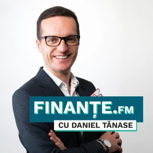 Finanțe.FM cu Daniel Tănase