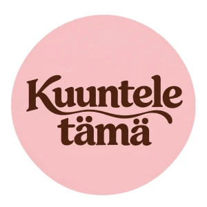 Kuuntele tämä
